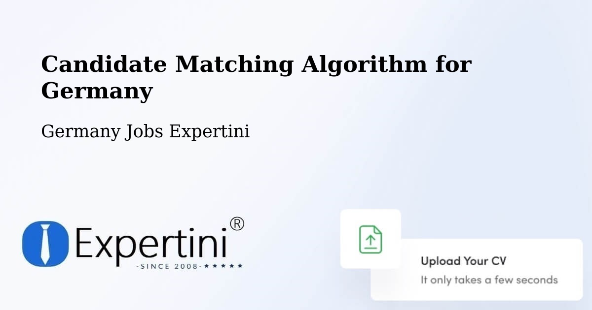 Candidate Matching Algorithm Overview – Marsberg - Germany Jobs Expertini
