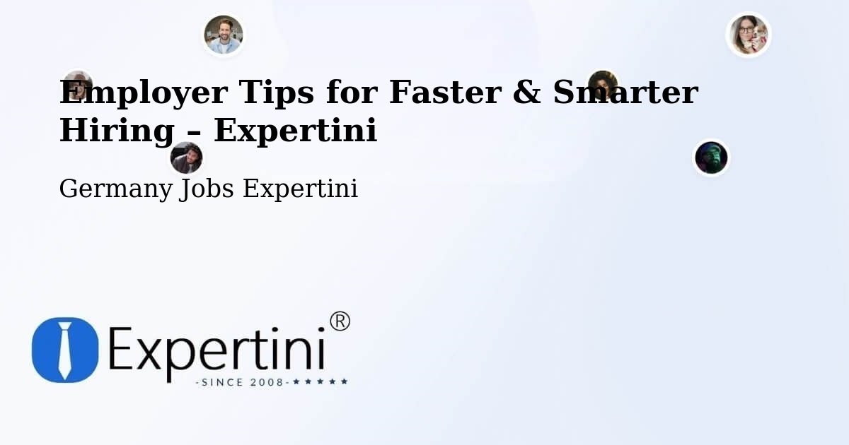 Employer Tips for Hiring & Recruitment – Marsberg - Marsberg, Germany Jobs Expertini
