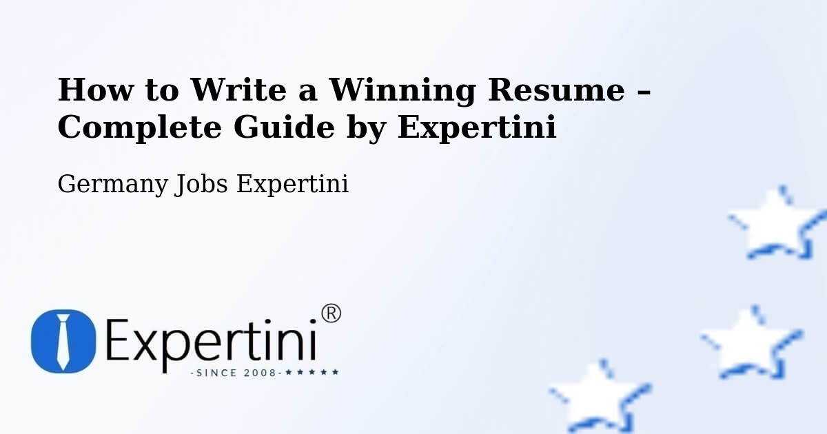 Resume Writing Guide for Job Seekers – Marsberg - Marsberg, Germany Jobs Expertini